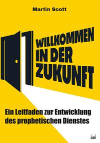 Vorderes Coverbild Willkommen in der Zukunft