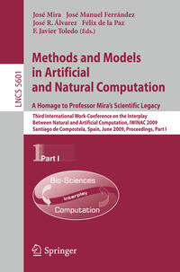 Methods and Models in Artificial and Natural Computation. A Homage to Professor Mira's Scientific Legacy