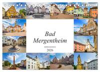 Bad Mergentheim Impressionen (Tischkalender 2026 DIN A5 quer), CALVENDO Monatskalender