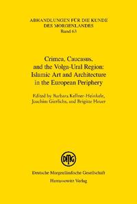 Islamic Art and Architecture in the European Periphery