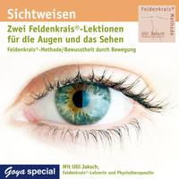 Sichtweisen. Zwei Feldenkrais Lektionen für die Augen und das Sehen