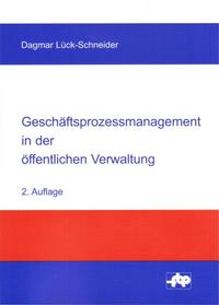 Geschäftsprozessmanagement in der öffentlichen Verwaltung