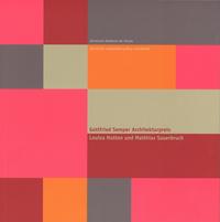 Gottfried Semper Architekturpreis. Louisa Hutton und Matthias Sauerbruch.
