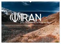 IRAN - Stille Begegnungen im Persischen Reich (Wandkalender 2026 DIN A2 quer), CALVENDO Monatskalender