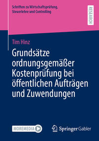 Grundsätze ordnungsgemäßer Kostenprüfung bei öffentlichen Aufträgen und Zuwendungen