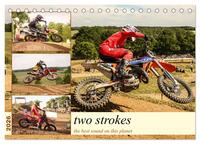 two strokes the best sound on this planet (Tischkalender 2026 DIN A5 quer), CALVENDO Monatskalender