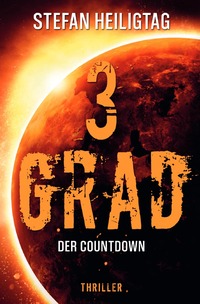 Vorderes Coverbild 3 Grad / 3 Grad – Der Countdown