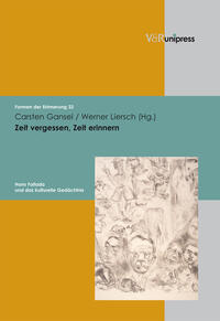 Zeit vergessen, Zeit erinnern
