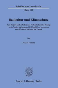 Baukultur und Klimaschutz.