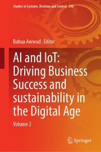 AI and IoT: Driving Business Success and Sustainability in the Digital Age