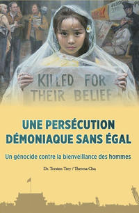 Une persécution démoniaque sans égal