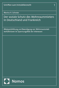 Der soziale Schutz des Wohnraummieters in Deutschland und Frankreich