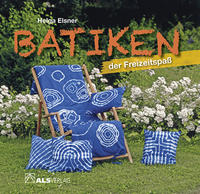 Batiken der Freizeitspaß