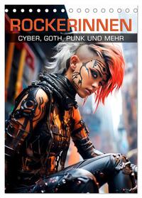Vorderes Coverbild ROCKERINNEN Cyber, Goth, Punk und mehr (Tischkalender 2025 DIN A5 hoch), CALVENDO Monatskalender