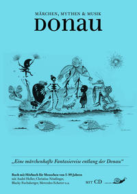 Märchen, Mythen & Musik: Donau