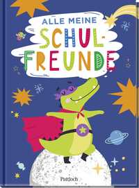 Alle meine Schulfreunde ? Superhelden