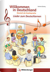 Vorderes Coverbild Willkommen in Deutschland – Lieder zum Deutschlernen, Arbeitsheft