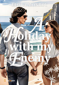 A Holiday with my Enemy