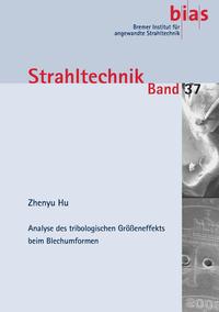 Analyse des tribologischen Größeneffektes beim Blechumformen