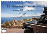 Mit dem 4x4 durch Europa (Wandkalender 2026 DIN A2 quer), CALVENDO Monatskalender