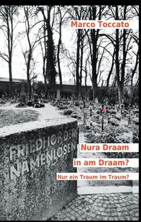 Nura Draam in am Draam?