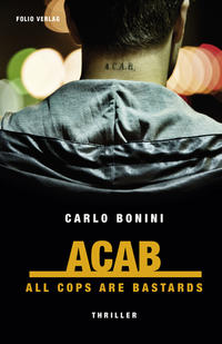 ACAB. All Cops Are Bastards