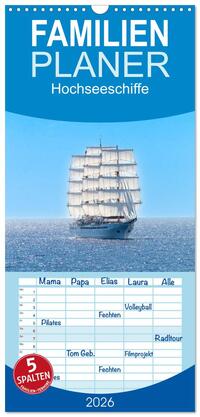 Familienplaner 2026 - Hochseeschiffe mit 5 Spalten (Wandkalender, 21 x 45 cm) CALVENDO