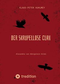 Vorderes Coverbild Der skrupellose Clan