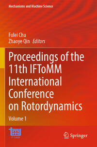 Proceedings of the 11th IFToMM International Conference on Rotordynamics