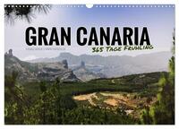 Gran Canaria - 365 Tage Frühling (Wandkalender 2025 DIN A3 quer), CALVENDO Monatskalender