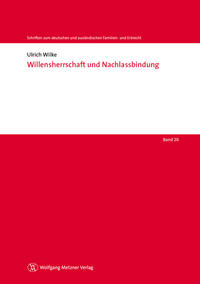 Vorderes Coverbild Willensherrschaft und Nachlassbindung