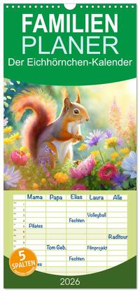 Familienplaner 2026 - Der Eichhörnchen-Kalender mit 5 Spalten (Wandkalender, 21 x 45 cm) CALVENDO