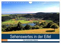 Sehenswertes in der Eifel - Die schönsten Maare (Wandkalender 2025 DIN A4 quer), CALVENDO Monatskalender