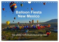 Balloon Fiesta New Mexico (Wandkalender 2026 DIN A4 quer), CALVENDO Monatskalender