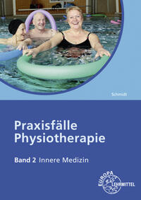 Praxisfälle Physiotherapie