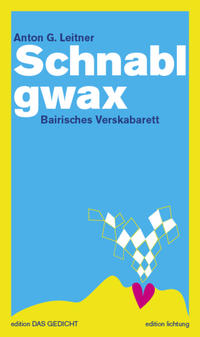 Schnablgwax