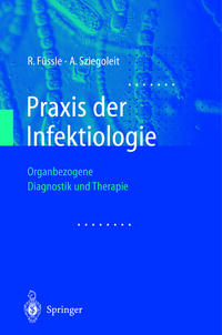 Praxis der Infektiologie