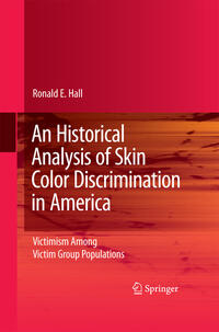 An Historical Analysis of Skin Color Discrimination in America