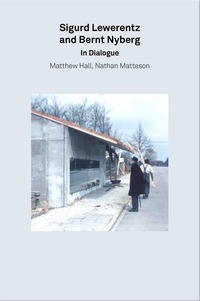 2G Essays: Sigurd Lewerentz and Bernt Nyberg. In Dialogue