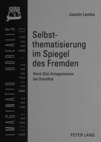 Selbstthematisierung im Spiegel des Fremden