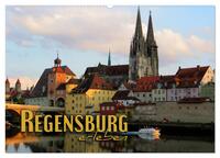 Regensburg erleben (Wandkalender 2026 DIN A2 quer), CALVENDO Monatskalender