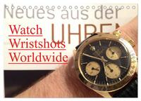 Watch Wristshots Worldwide (Tischkalender 2026 DIN A5 quer), CALVENDO Monatskalender
