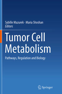 Tumor Cell Metabolism