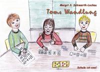 Toms Wandlung