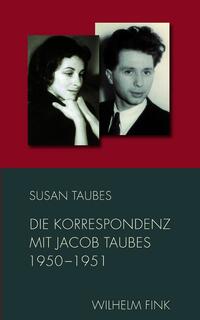 Vorderes Coverbild Die Korrespondenz mit Jacob Taubes 1950-1951