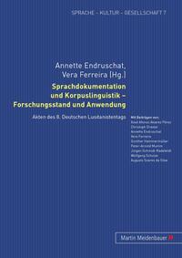 Sprachdokumentation und Korpuslinguistik – Forschungsstand und Anwendung
