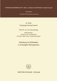 Dämpfung von Stoßwellen in verzweigten Rohrsystemen