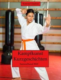 Kampfkunst Kurzgeschichten