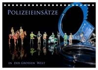 Vorderes Coverbild Polizeieinsätze, in der großen Welt (Tischkalender 2026 DIN A5 quer), CALVENDO Monatskalender