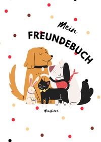 Mein Freundebuch - Haustiere